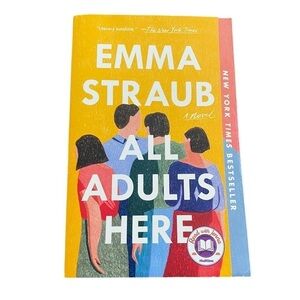 All Adults Here Paperback by Emma Straub